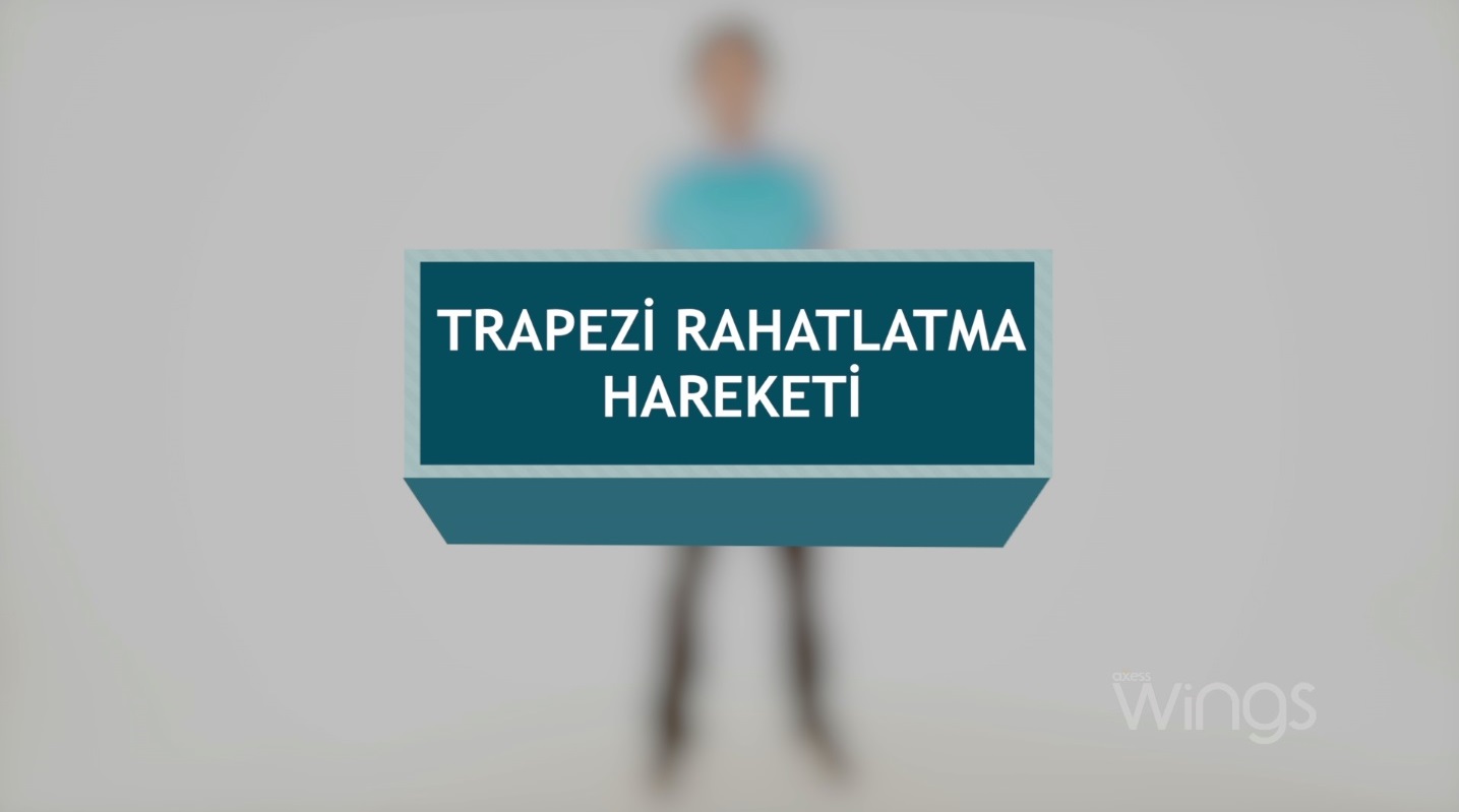 Trapezi Rahatlatma Hareketi