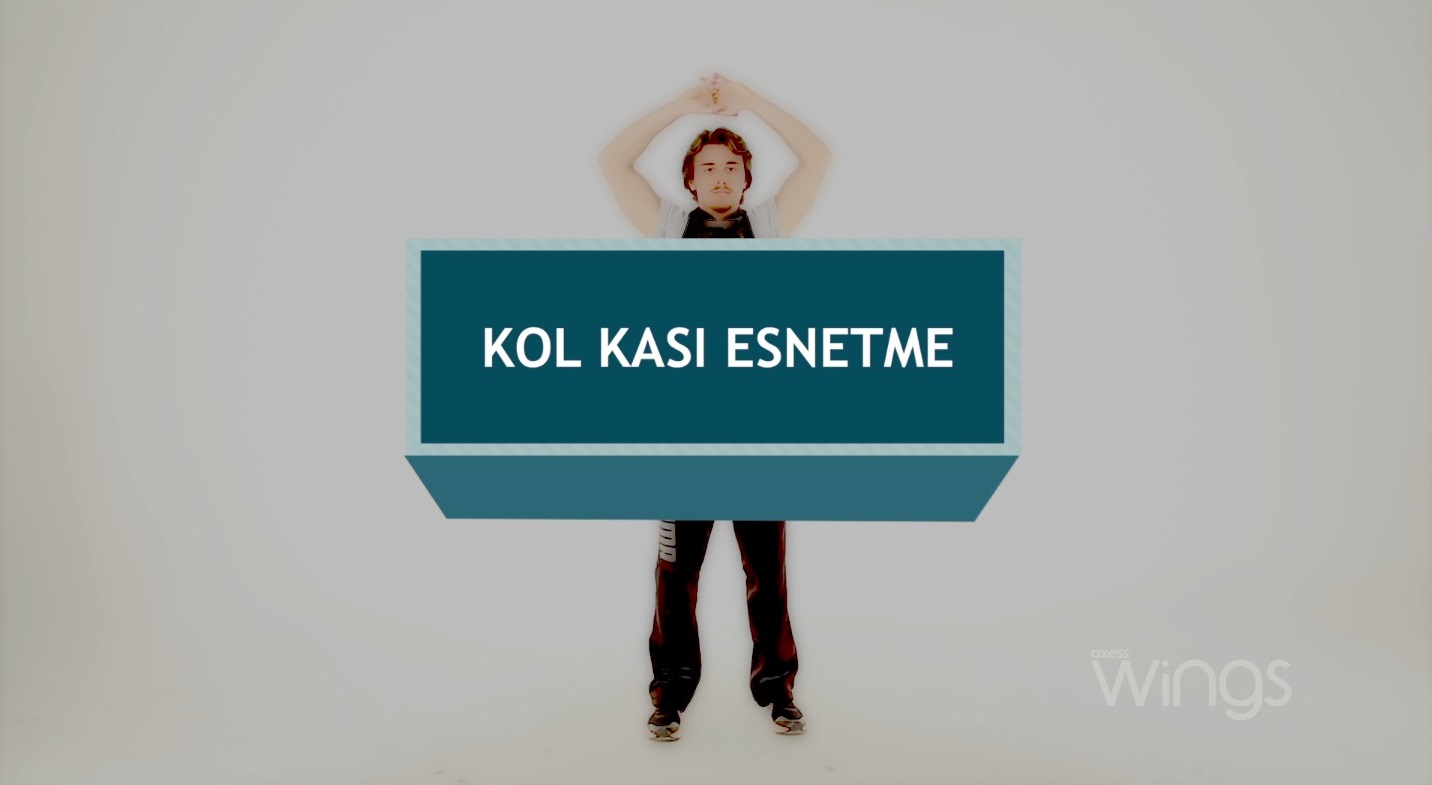 Kol Kası Esnetme